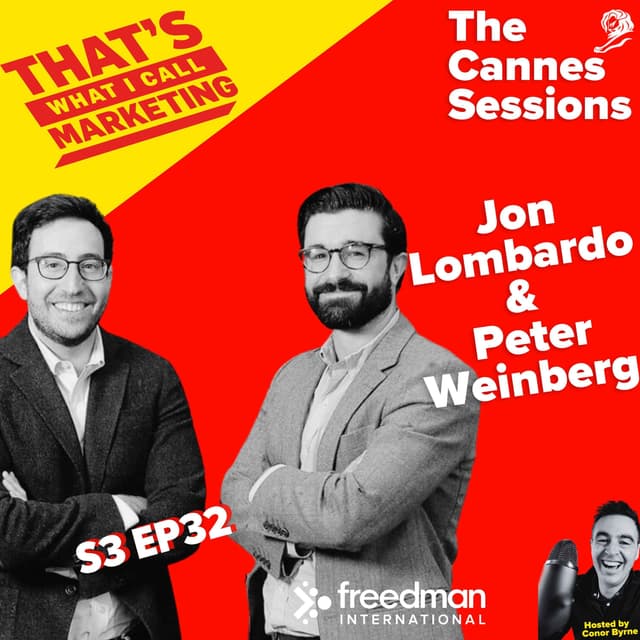 The Cannes Sessions, with Jon Lombardo & Peter Weinberg of Evidenza