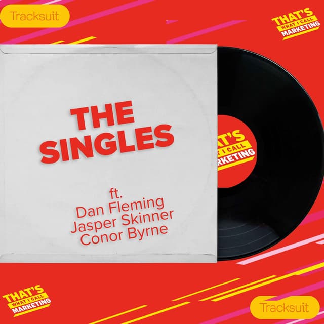 The Singles Ep3: Hot Topics in Marketing: Insights on Tesla, Puma & Bonds with Tracksuit