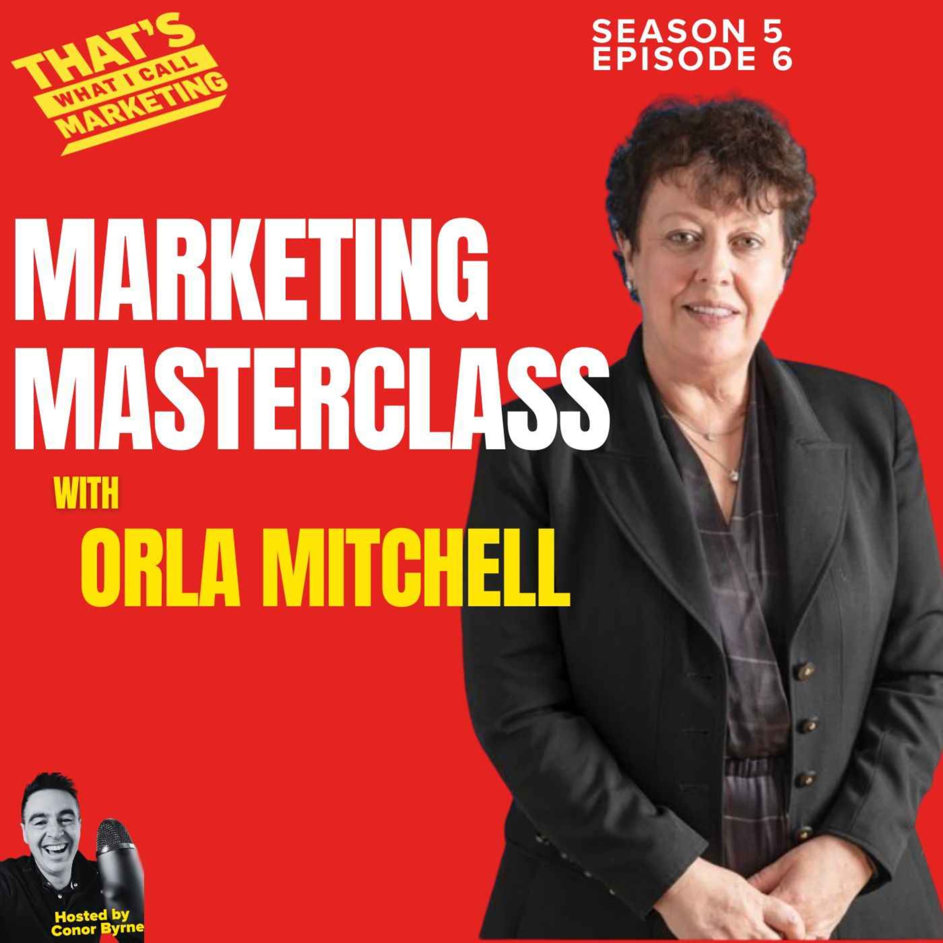 Marketing Masterclass with Marketing Leader Orla Mitchell