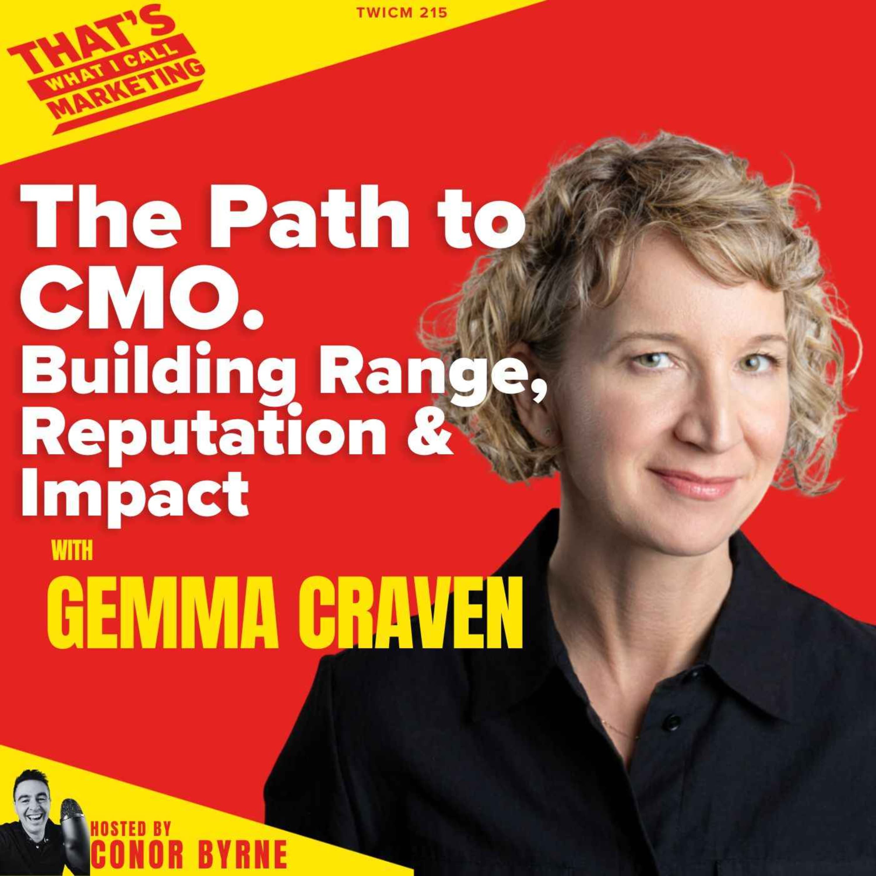 TWICM 215: Scribd CMO Gemma Craven on the Path to becoming CMO, Building Range, Reputation & Impact